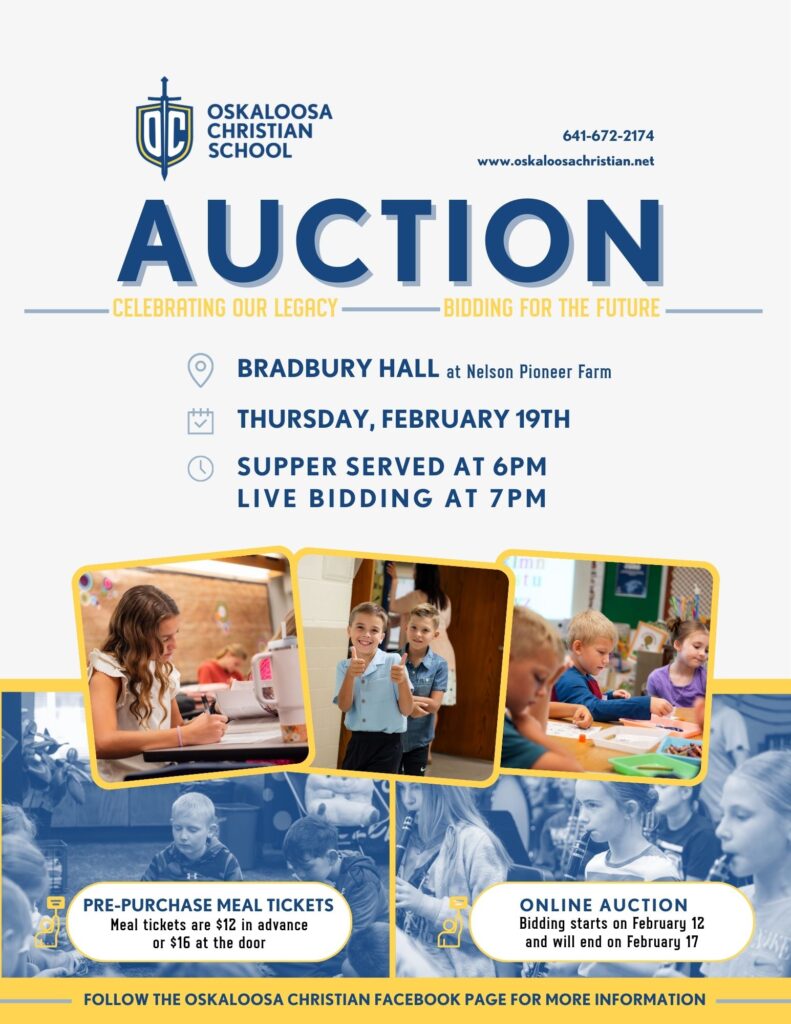 Oskaloosa Christian School Auction flyer: Bradbury Hall, Feb 19th, plus online bidding.